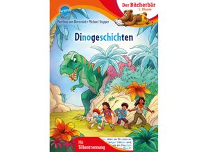 9783401720739 - Dinogeschichten - Matthias von Bornstädt Gebunden