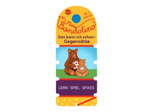 9783401720920 - Mini Bandolino Das kann ich schon - Gegensätze - Christine Morton Gebunden