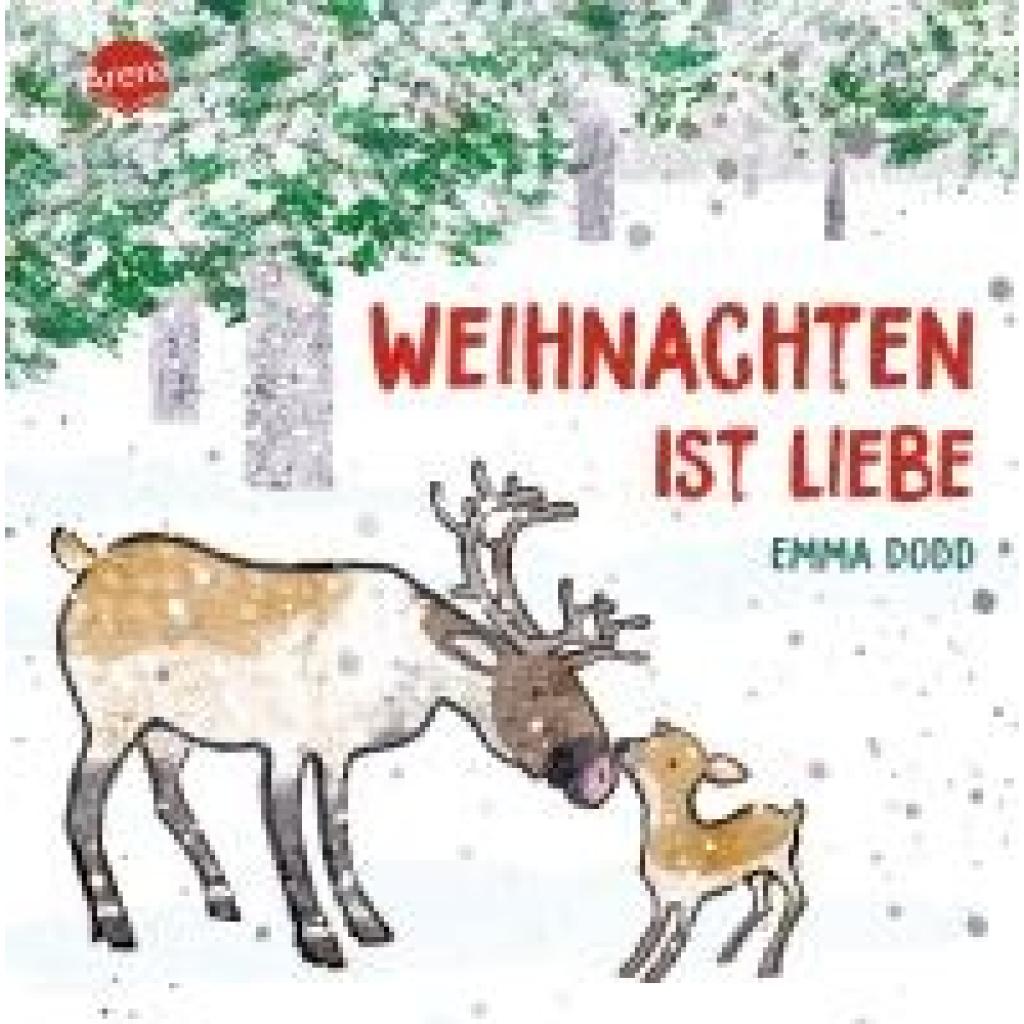 9783401721149 - Dodd Emma Weihnachten ist Liebe
