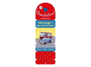 9783401721286 - Bandolino Fahrzeuge - Das weiß ich schon - Friederike Barnhusen Gebunden