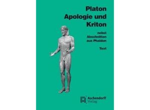 9783402022245 - Apologie und Kriton nebst Abschnitten aus Phaidon Vollständige Ausgabe - Platon Taschenbuch