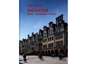 9783402132111 - Münster - Stadt - Geschichte - Kultur - Bernd Haunfelder Gebunden