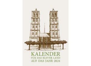 9783402224397 - Kalender für das Klever Land 2024 - Wiltrud Schnütgen Gebunden