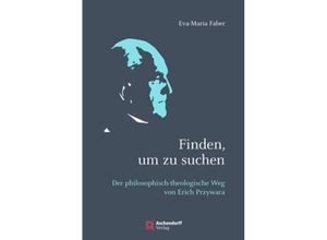 9783402246344 - Finden um zu suchen - Eva Maria Faber Gebunden