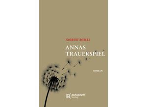 9783402249833 - Annas Trauerspiel - Norbert Robers Gebunden