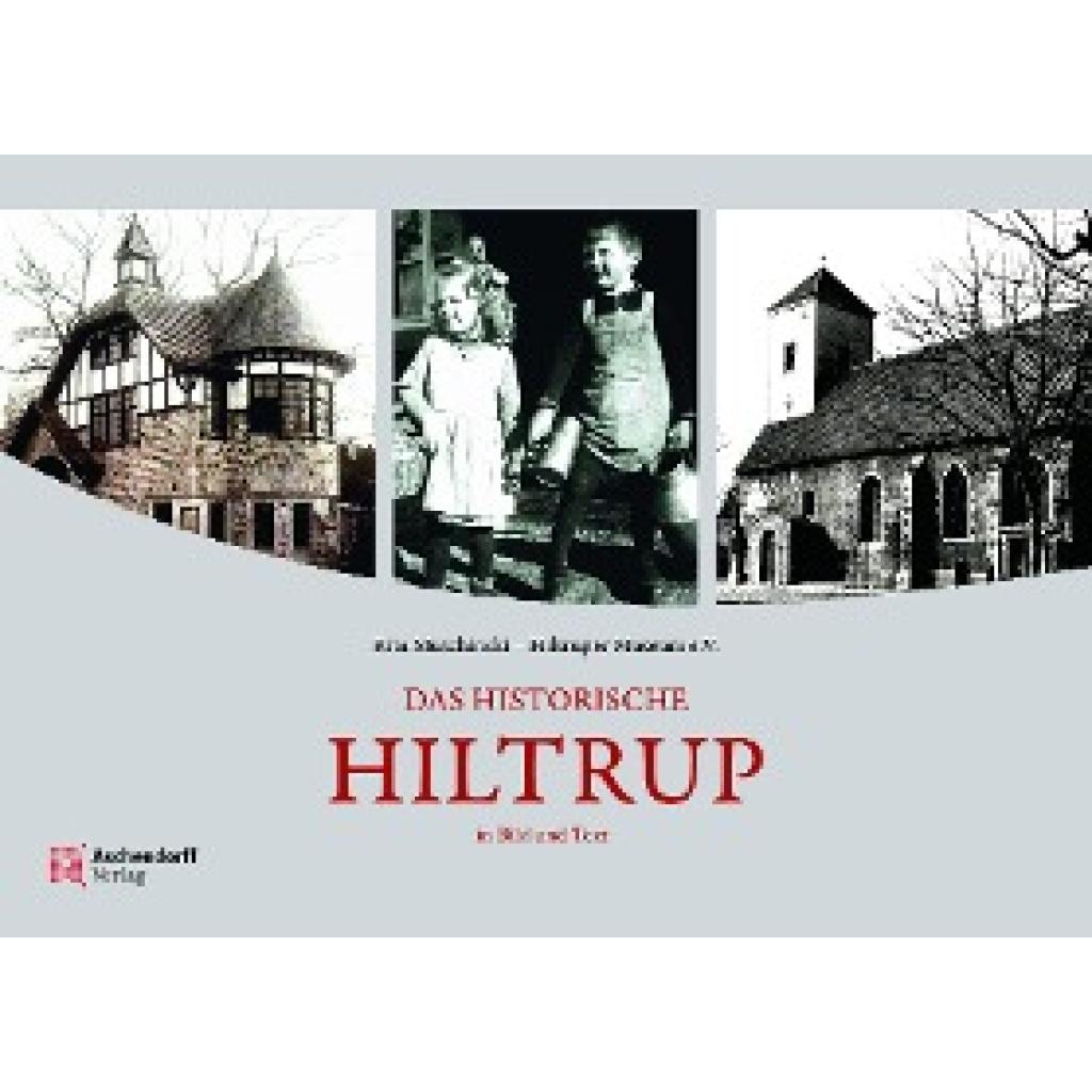 9783402250303 - Muschinski Rita Das historische Hiltrup