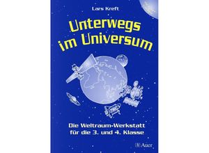 9783403043683 - Unterwegs im Universum - Lars Kreft Geheftet