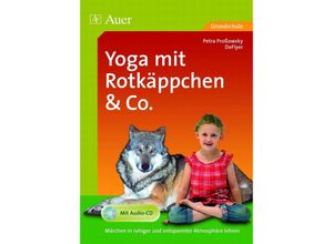 9783403049159 - Yoga mit Rotkäppchen & Co m 1 CD-ROM - Petra Proßowsky DeFlyer Kartoniert (TB)