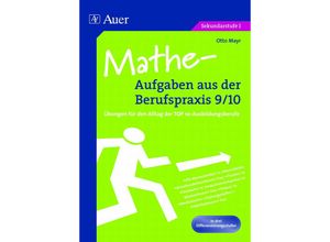 9783403062417 - Mathe-Aufgaben aus der Berufspraxis 9 10 - Otto Mayr Geheftet