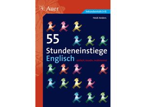 9783403063278 - Stundeneinstiege Sekundarstufe   55 Stundeneinstiege Englisch - Heidi Anders Geheftet