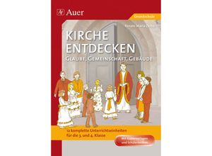 9783403064213 - Kirche entdecken Glaube Gemeinschaft Gebäude - Renate Maria Zerbe Geheftet