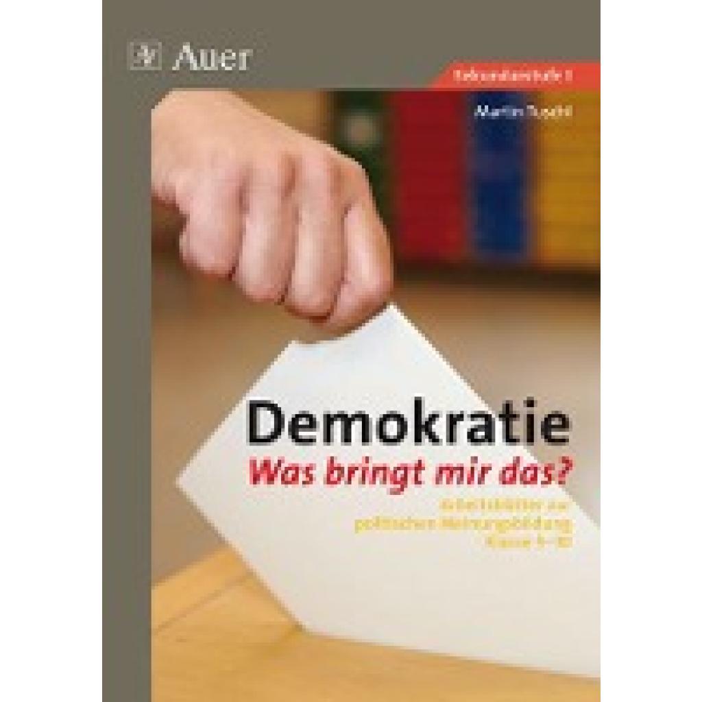 9783403066842 - Tuschl Martin Demokratie - Was bringt mir das ?