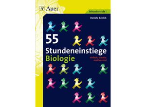 9783403066903 - 55 Stundeneinstiege Biologie - Daniela Bablick Geheftet