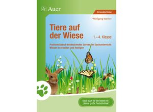 9783403067580 - Tiere auf der Wiese 1-4Klasse - Wolfgang Weiner Geheftet