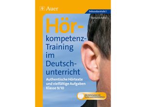 9783403067955 - Hörkompetenz-Training im Deutschunterricht Hörkompetenz-Training im Deutschunterricht m 1 CD-ROM - m CD-ROM Klasse 9 10 Kartoniert (TB)