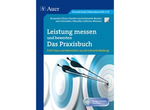 9783403068426 - Leistung messen - bewerten - Das Praxisbuch - J Schneider D Leschnikowski M-C Wickner Kartoniert (TB)