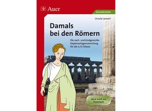 9783403070221 - Damals   Damals bei den Römern - Ursula Lassert Geheftet