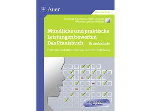 9783403073109 - Querenburg-Praxisbücher   Mündliche und praktische Leistungen bewerten GS m 1 Beilage - F Krumwiede J Schneider M-C Wickner Gebunden