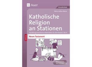 9783403074359 - Katholische Religion an Stationen SPEZIAL - Neues Testament - Heinz-Lothar Worm Geheftet