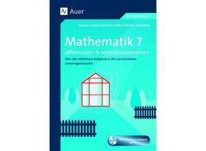 9783403075851 - Arbeitsblätter fd Mathematikunterricht   Mathematik 7 differenziert u kompetenzorientiert m 1 CD-ROM - Sandra Jacob Karlheinz Rohe Walter Scheffczik Gebunden