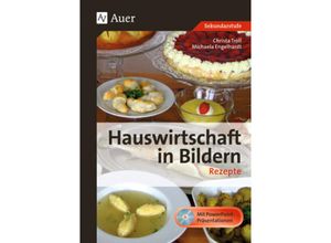 9783403075899 - Hauswirtschaft in Bildern Hauswirtschaft in Bildern Rezepte m 1 CD-ROM - m CD-ROM Rezepte