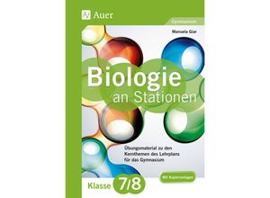 9783403077046 - Stationentraining Sekundarstufe Biologie   Biologie an Stationen Klasse 7 8 Gymnasium - Manuela Giar Geheftet