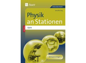 9783403077244 - Stationentraining Sekundarstufe Physik   Physik an Stationen Spezial Optik - Jennifer Day Geheftet