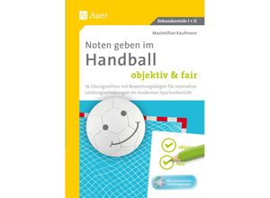 9783403077534 - Noten geben im Handball - objektiv & fair m 1 CD-ROM - Maximilian Kaufmann Kartoniert (TB)