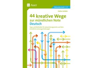 9783403077565 - Mündliche Note Sekundarstufe   44 kreative Wege zur mündlichen Note Deutsch - Stefan Schäfer Geheftet