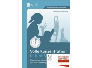 9783403078036 - Volle Konzentration in fünf Minuten - Ferdinand Falkenberg Geheftet