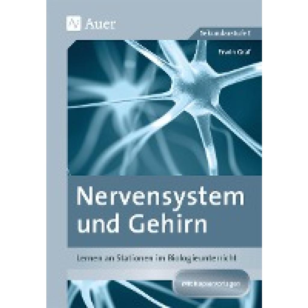 9783403079293 - Lernen an Stationen Biologie Sekundarstufe Nervensystem und Gehirn - Erwin Graf Geheftet 9783403079293 - Lernen an Stationen Biologie Sekundarstufe Nervensystem und Gehirn - Erwin Graf Geheftet