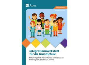 9783403080183 - Integrationswerkstatt für die Grundschule - Stefanie Pohlmann Geheftet