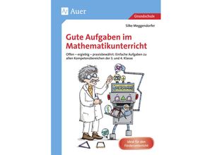 9783403080527 - Gute Aufgaben im Mathematikunterricht - Silke Meggendorfer Geheftet