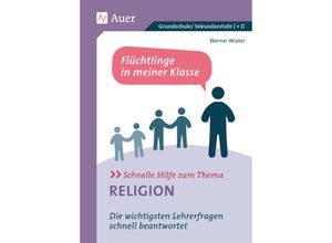 9783403080855 - Schnelle Hilfe zum Thema   Schnelle Hilfe zum Thema Religion - Werner Wiater Geheftet