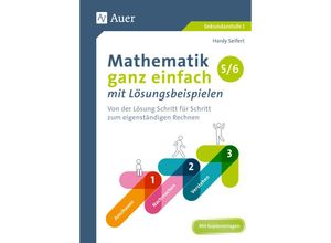 9783403081357 - Mathematik ganz einfach mit Lösungsbeispielen   Mathematik ganz einfach mit Lösungsbeispielen 5 6 - Hardy Seifert Geheftet