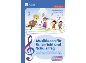 9783403081531 - Musikideen für Unterricht und Schulalltag m 1 CD-ROM - Silke Meggendorfer Christine Werhof Geheftet