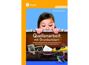 9783403081593 - Quellenarbeit mit Grundschülern - Renate Maria Zerbe Geheftet