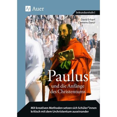 9783403081951 - Paulus und die Anfänge des Christentums - David Erhart Clemens Danzl Geheftet