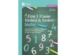 9783403082187 - Eine 1 Klasse fördern und fordern - Mathe - Karin Kobl Tanja Schedl Kartoniert (TB)