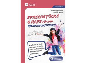 9783403082774 - Sprechstücke & Raps für den Religionsunterricht - Silke Meggendorfer Christine Werhof Geheftet