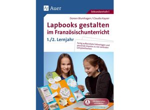 9783403083054 - Lapbooks gestalten im Französischunterricht 5-6 - Doreen Blumhagen Claudia Kayser Geheftet