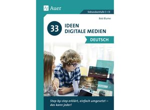 9783403083061 - 33 Ideen digitale Medien Deutsch - Bob Blume Geheftet