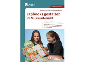 9783403083092 - Lapbooks gestalten im Musikunterricht - Doreen Blumhagen Sabrina Hampel Geheftet