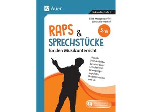 9783403083160 - Raps & Sprechstücke für den Musikunterricht 5-6 - Silke Meggendorfer Christine Werhof Geheftet