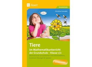 9783403083818 - Tiere im Mathematikunterricht der Grundschule 1 2 - Christina Conradin Geheftet