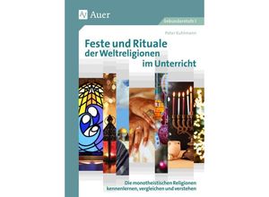 9783403083955 - Feste und Rituale der Weltreligionen im Unterricht - Peter Kuhlmann Geheftet