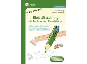 9783403084198 - Bleistifttraining für Rechts- und Linkshänder - Maren Hennig Kristina Machleidt Geheftet