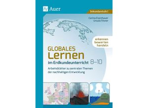 9783403084273 - Globales Lernen im Erdkundeunterricht 8-10 - Carina Eisenhauer Ursula Tilsner Geheftet