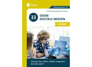 9783403084549 - 33 Ideen Digitale Medien   33 Ideen Digitale Medien Chemie - Timo Fleischer Johannes Huwer Geheftet