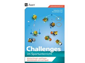 9783403085430 - Challenges im Sportunterricht - Ronald Edermayr Sebastian Hörl Kartoniert (TB)